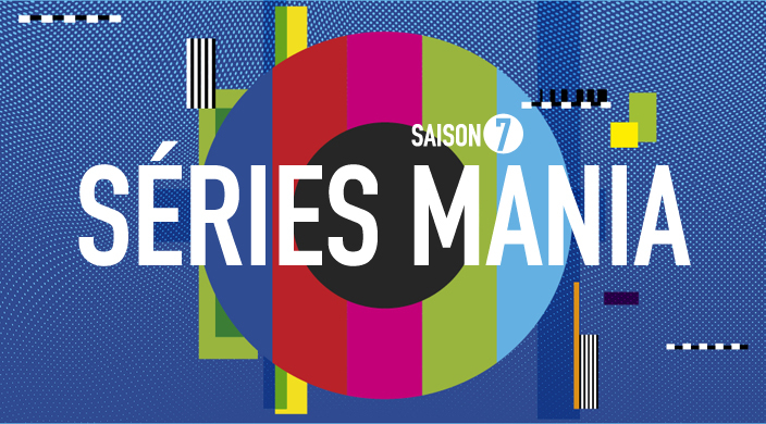 Séries Mania 2016 : 10 nouvelles séries à suivre